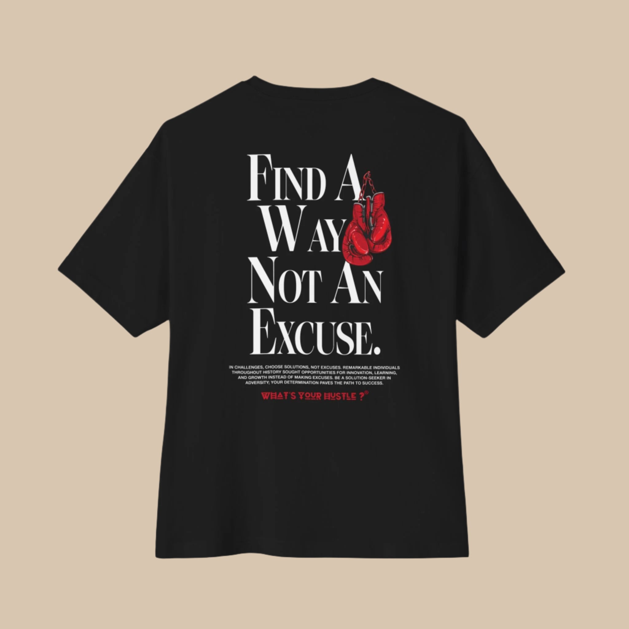 WYH? "FIND A WAY NOT AN EXCUSE" Boxing Club™ T-shirt | Heavy Cotton | (3 COLORS) - What's Your Hustle?