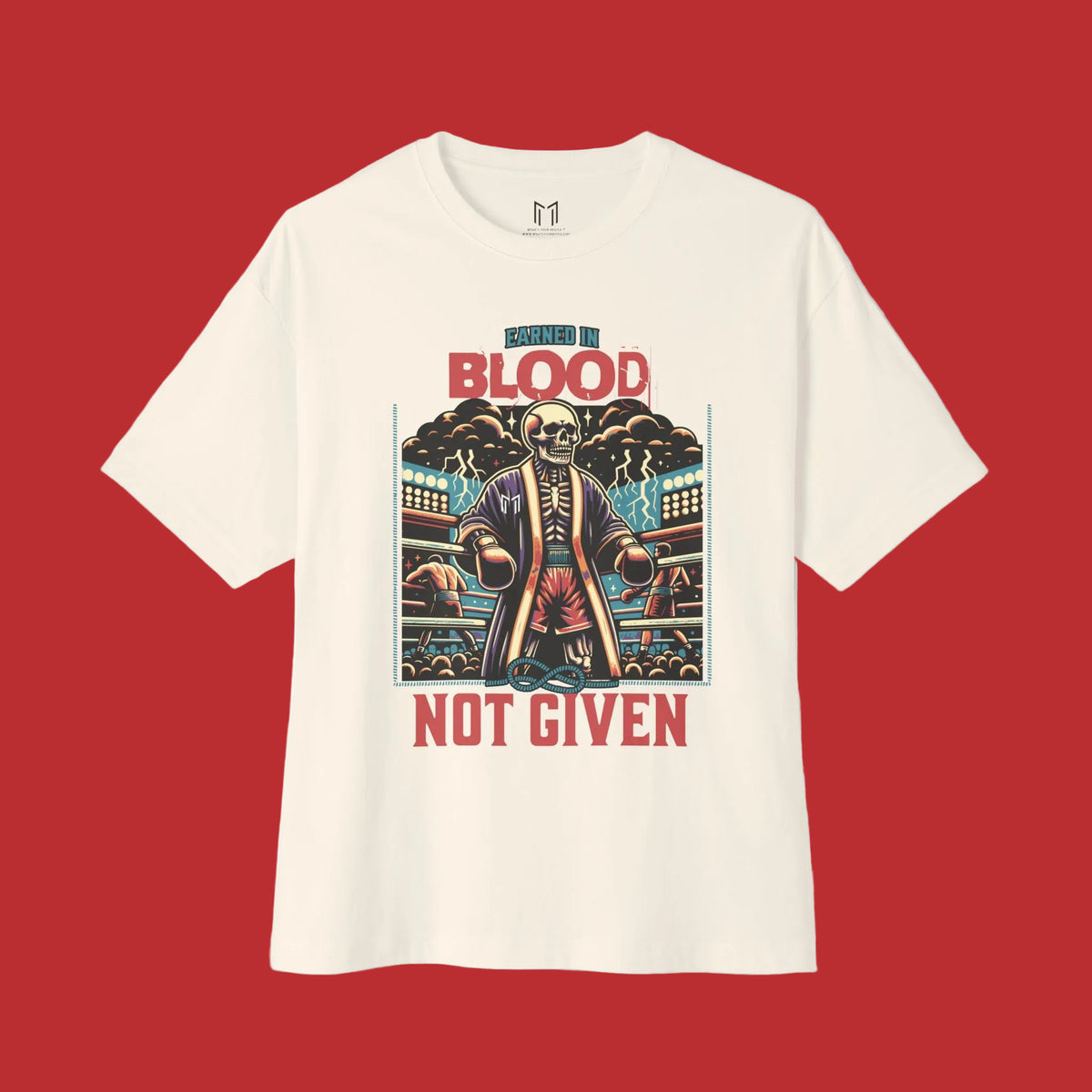 EARNED IN BLOOD, NOT GIVEN BOXING T-SHIRT | WHAT'S YOUR HUSTLE?® | Heavyweight Cotton
