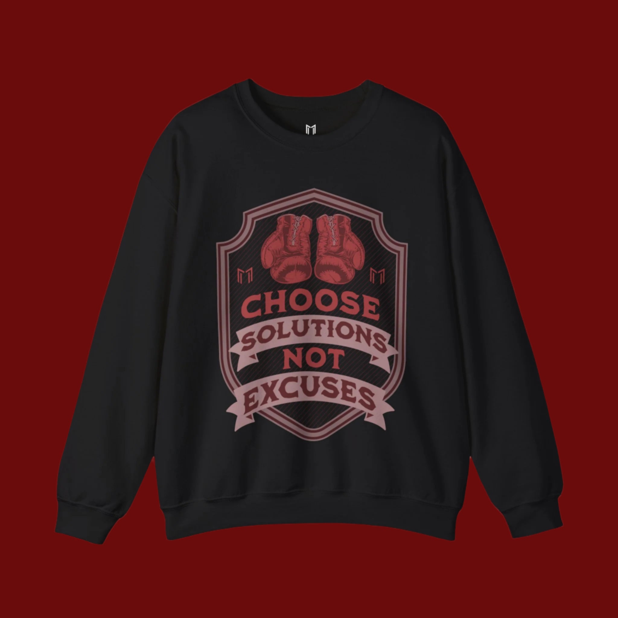 CHOOSE SOLUTIONS, NOT EXCUSES BOXING GLOVES CREWNECK SWEATER | (WHAT'S YOUR HUSTLE?®)