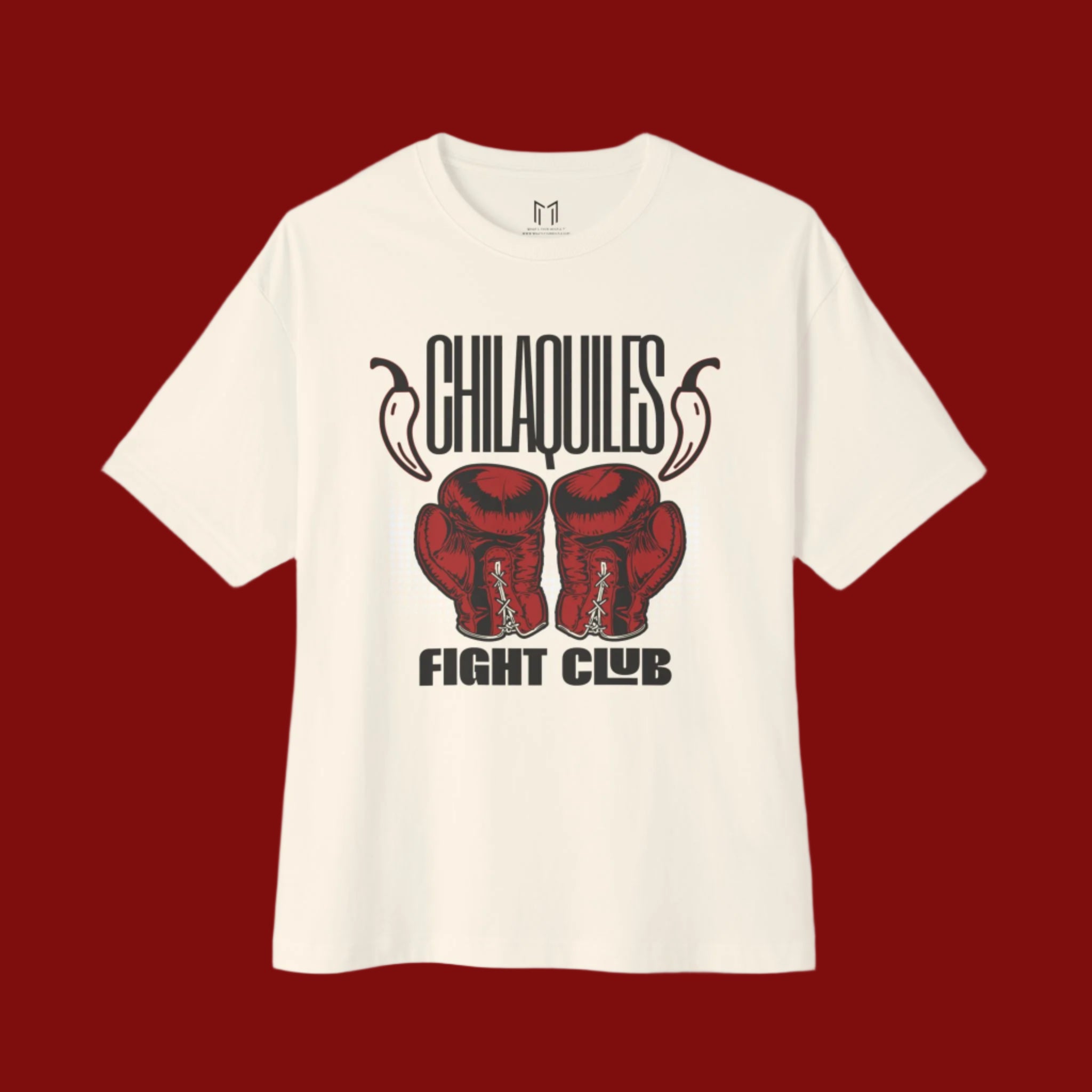 CHILAQUILES FIGHT CLUB T-SHIRT | (2TONEDASUPASTAR x WHAT'S YOUR HUSTLE?®)