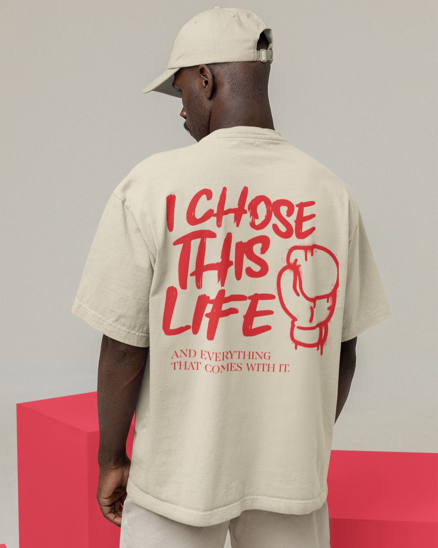 I Chose This Life & Everything That Comes With It Boxing T-Shirt | 3 Colors - BOXY FIT (WHAT'S YOUR HUSTLE?®)