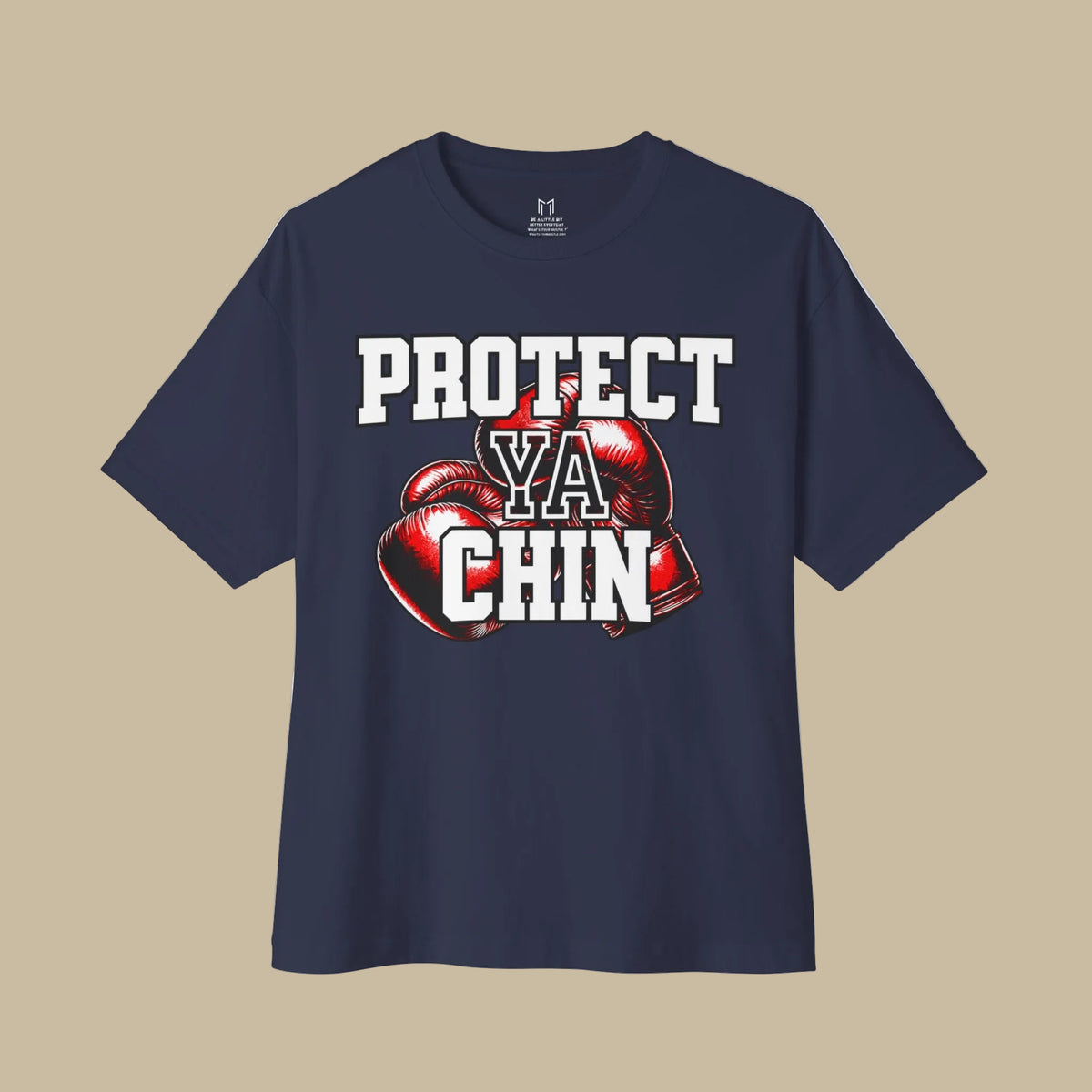 PROTECT YA CHIN BOXING GLOVES T-SHIRT | WHAT'S YOUR HUSTLE?® | HEAVYWEIGHT COTTON