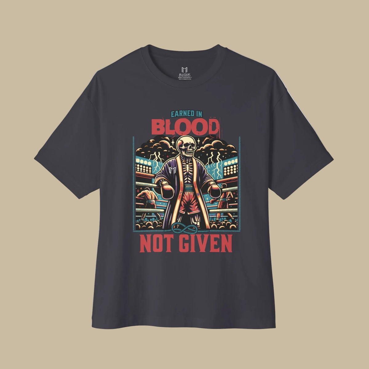 EARNED IN BLOOD, NOT GIVEN BOXING T-SHIRT | WHAT'S YOUR HUSTLE?® | Heavyweight Cotton