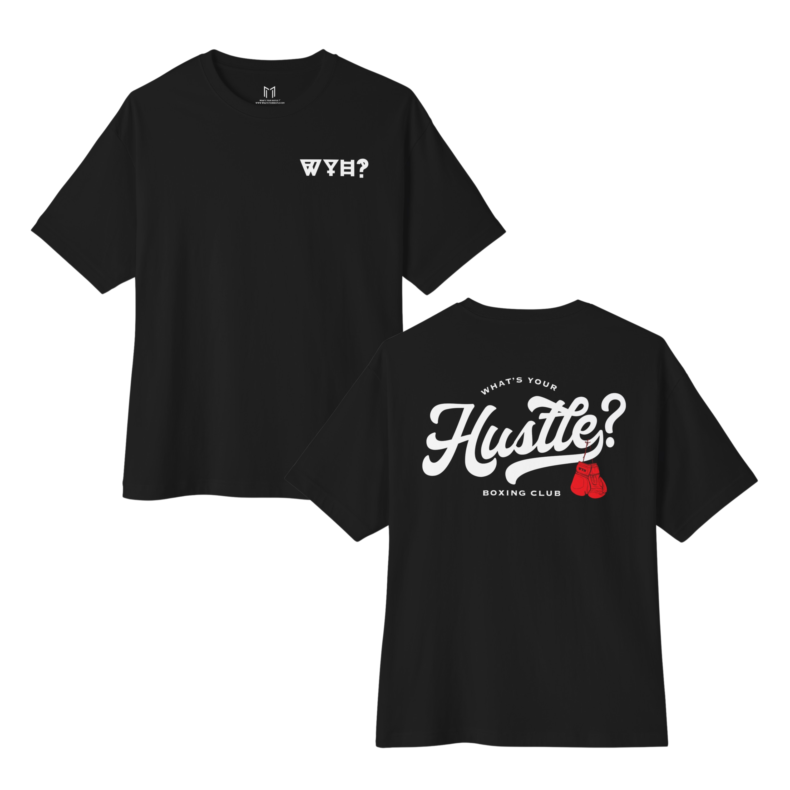 WHAT'S YOUR HUSTLE? Boxing Club™ BOXY T-shirt | (3 COLORS) - What's Your Hustle?