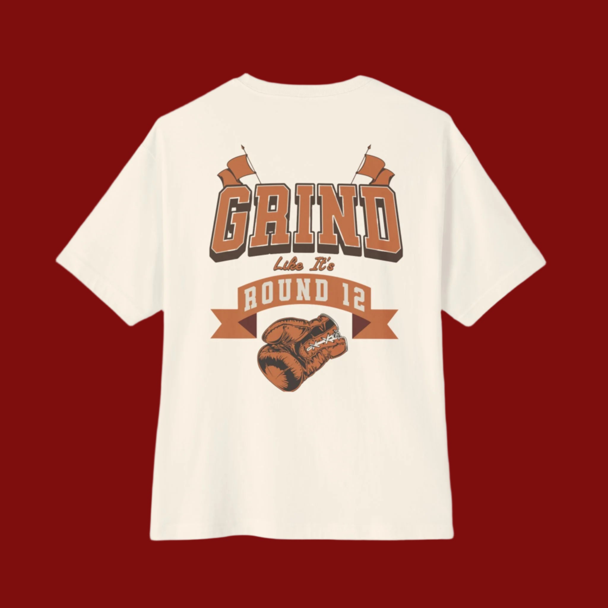 GRIND LIKE IT'S ROUND 12 BOXING T-SHIRT | WHAT'S YOUR HUSTLE?®