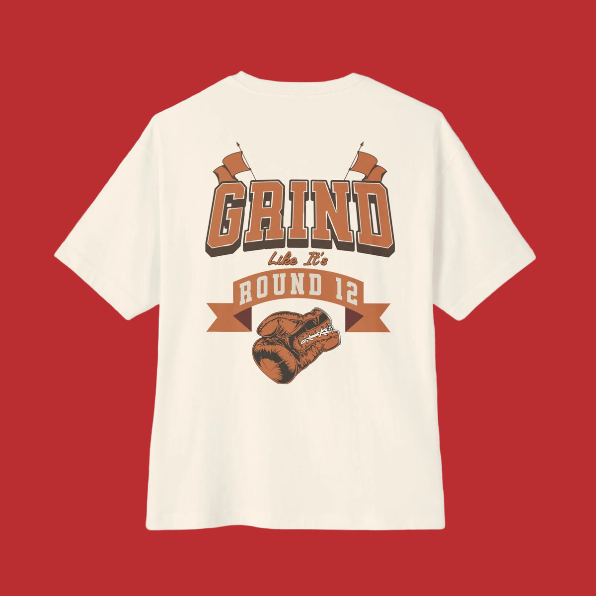 GRIND LIKE IT'S ROUND 12 BOXING T-SHIRT | WHAT'S YOUR HUSTLE?®