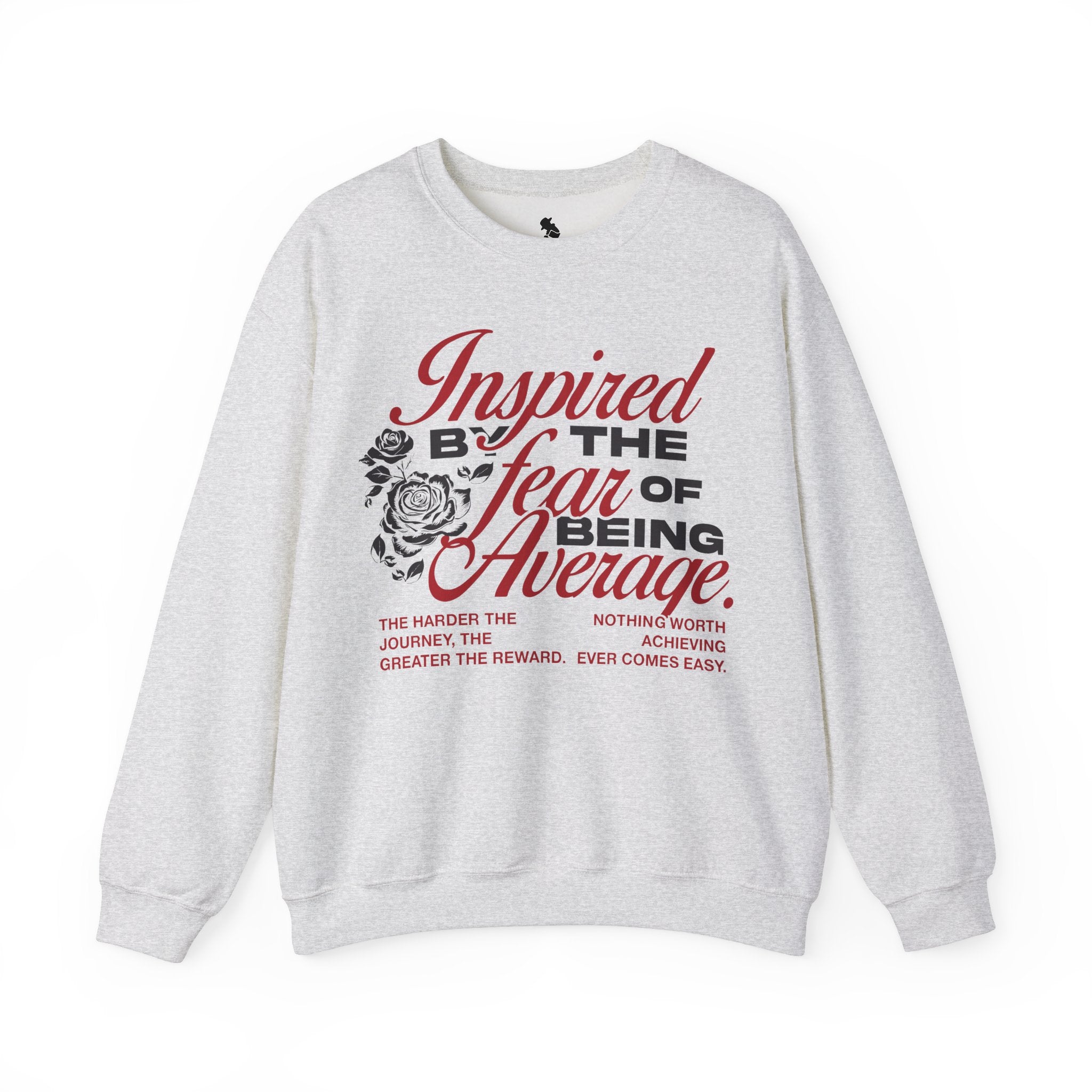 Inspired By The Fear of Being Average Crewneck Sweater | Heavy Cotton | 3 COLORS (WYH? x SCRAPPY RAMIREZ)