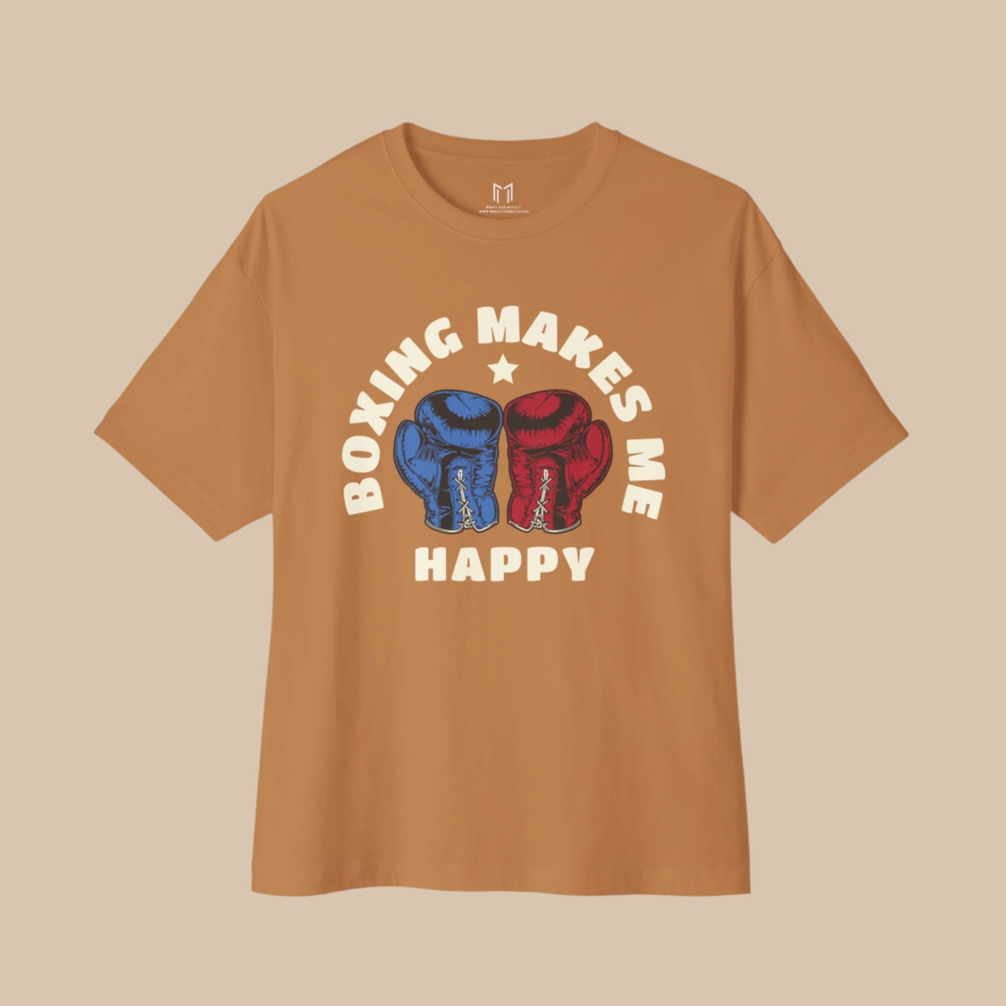 Boxing Makes Me Happy T-Shirt | 2 Colors - BOXY FIT (WHAT'S YOUR HUSTLE?®)