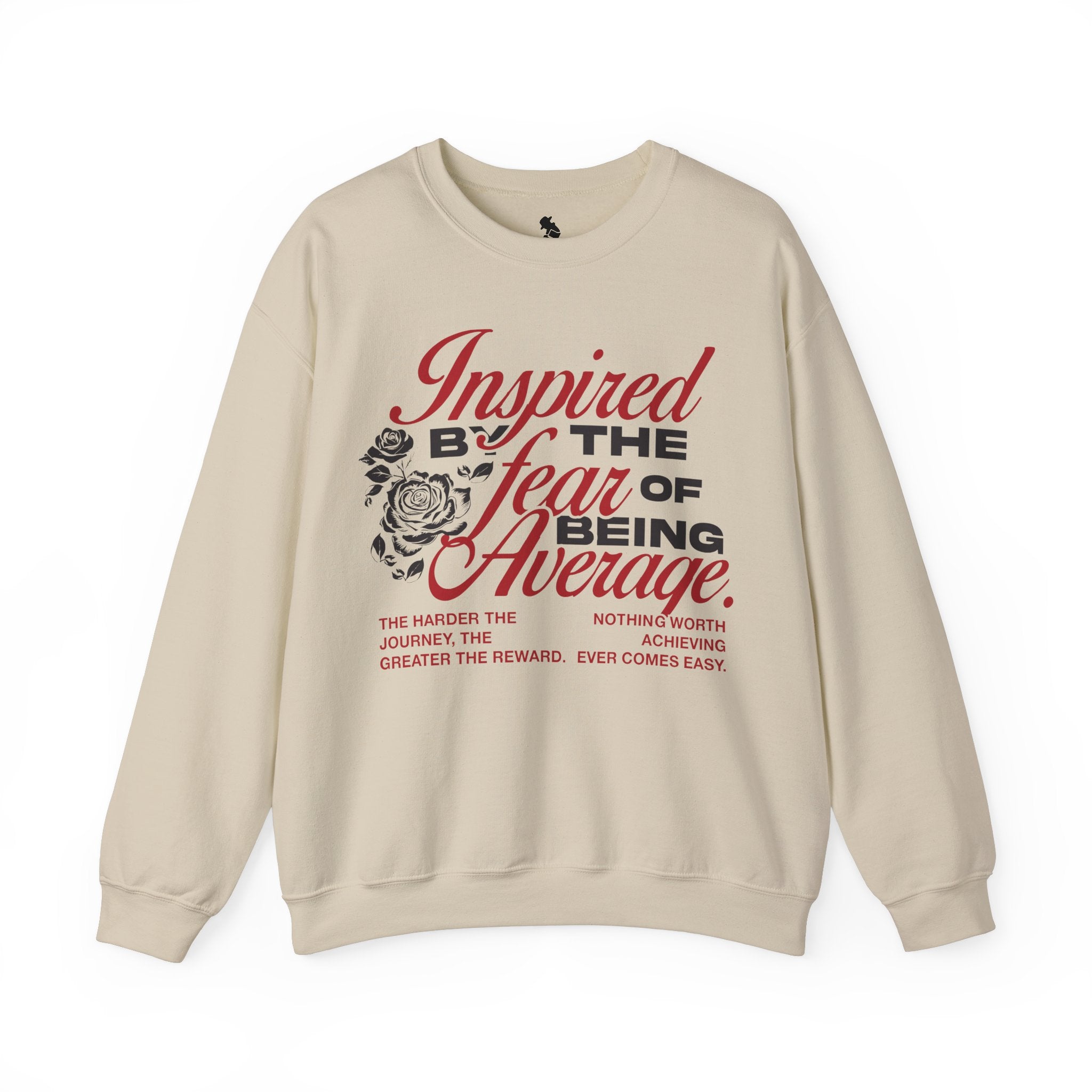 Inspired By The Fear of Being Average Crewneck Sweater | Heavy Cotton | 3 COLORS (WYH? x SCRAPPY RAMIREZ)