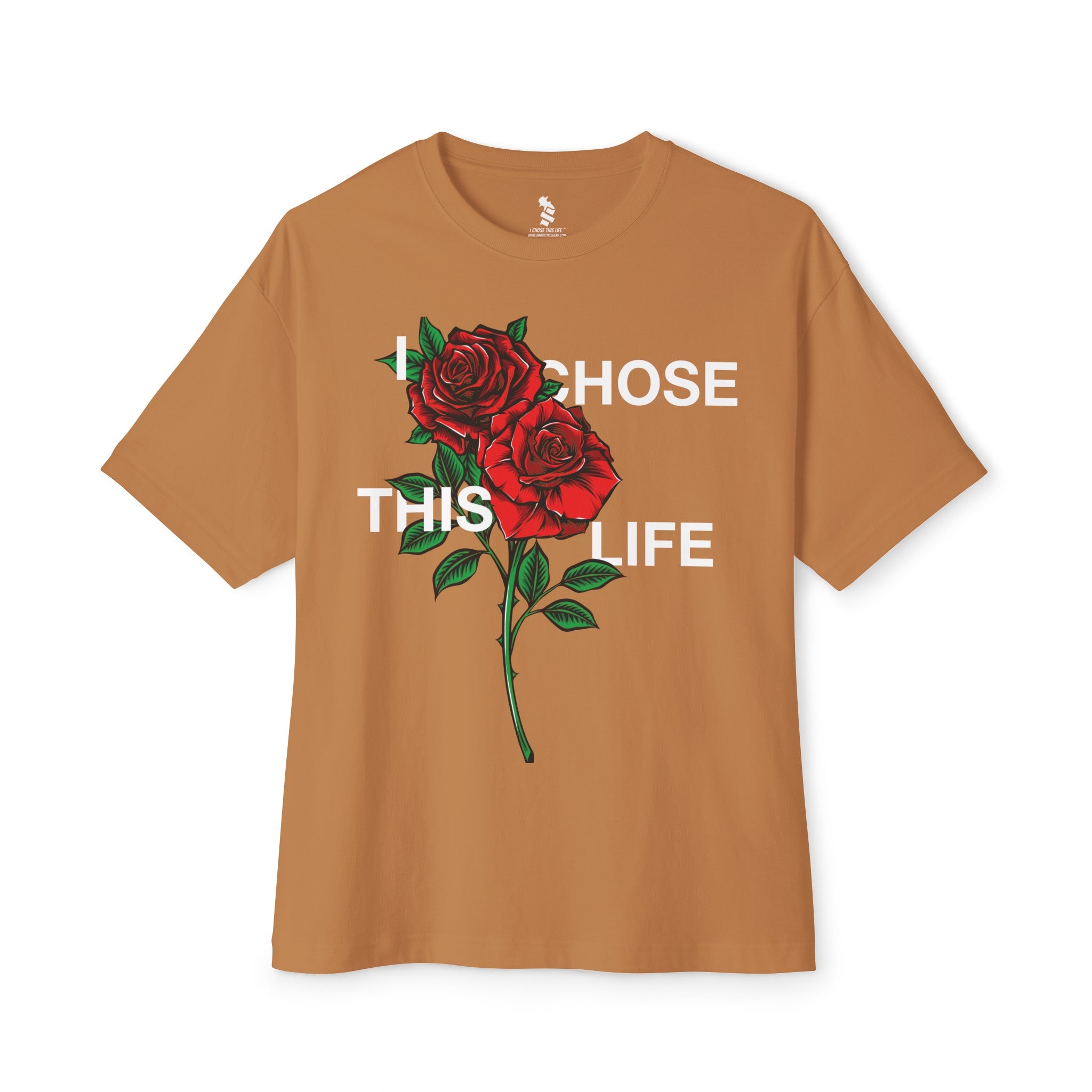 "I Chose This Life" Roses BOXY T-Shirt | 3 Colors (WYH? x SCRAPPY RAMIREZ)