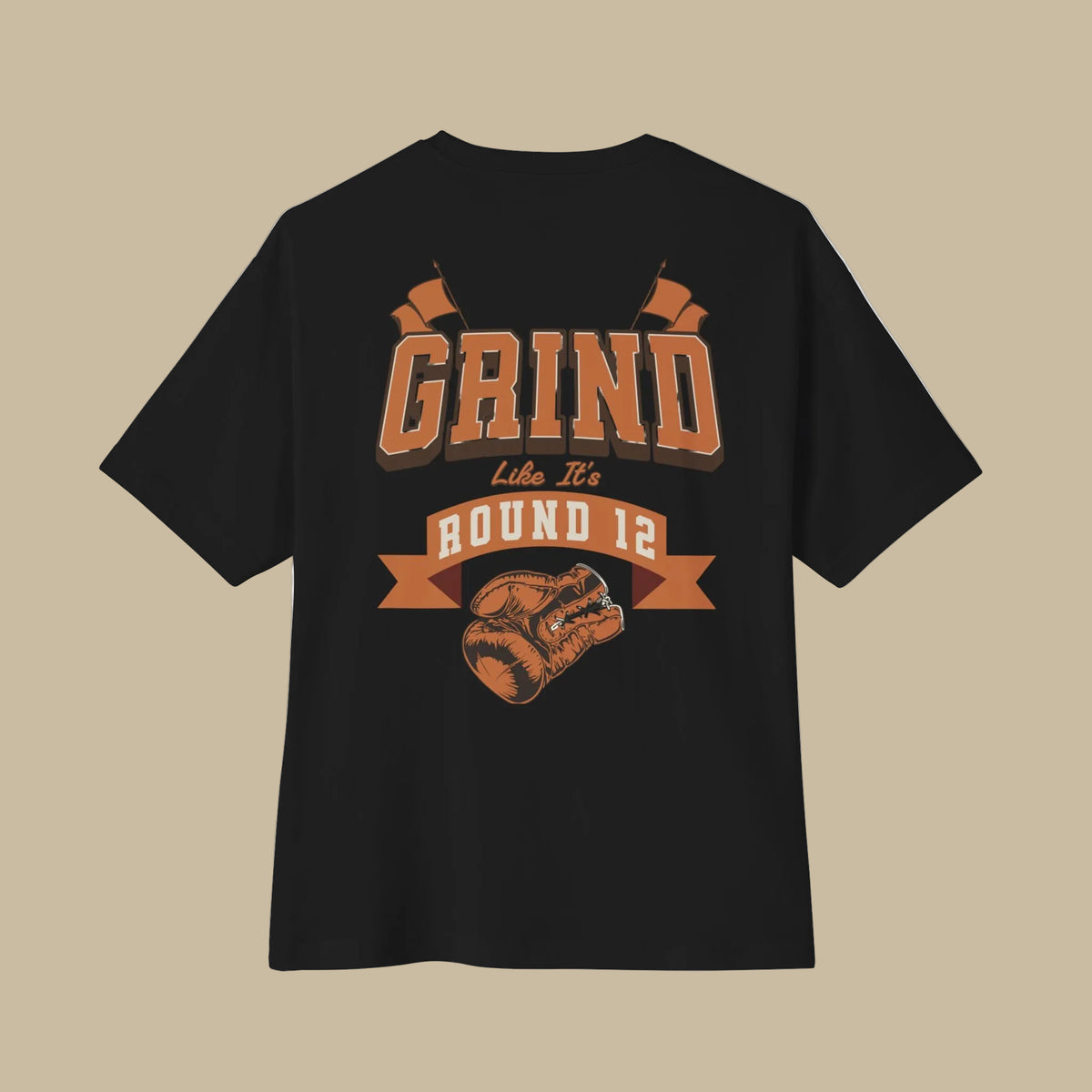 GRIND LIKE IT'S ROUND 12 BOXING T-SHIRT | WHAT'S YOUR HUSTLE?®