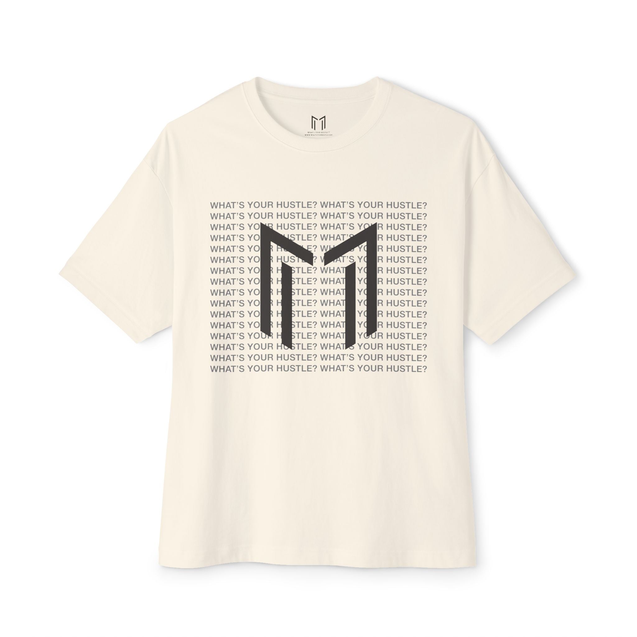 WHAT'S YOUR HUSTLE? FULL SURFACE "M" LOGO BOXY T-SHIRT | (3 COLORS) - What's Your Hustle?