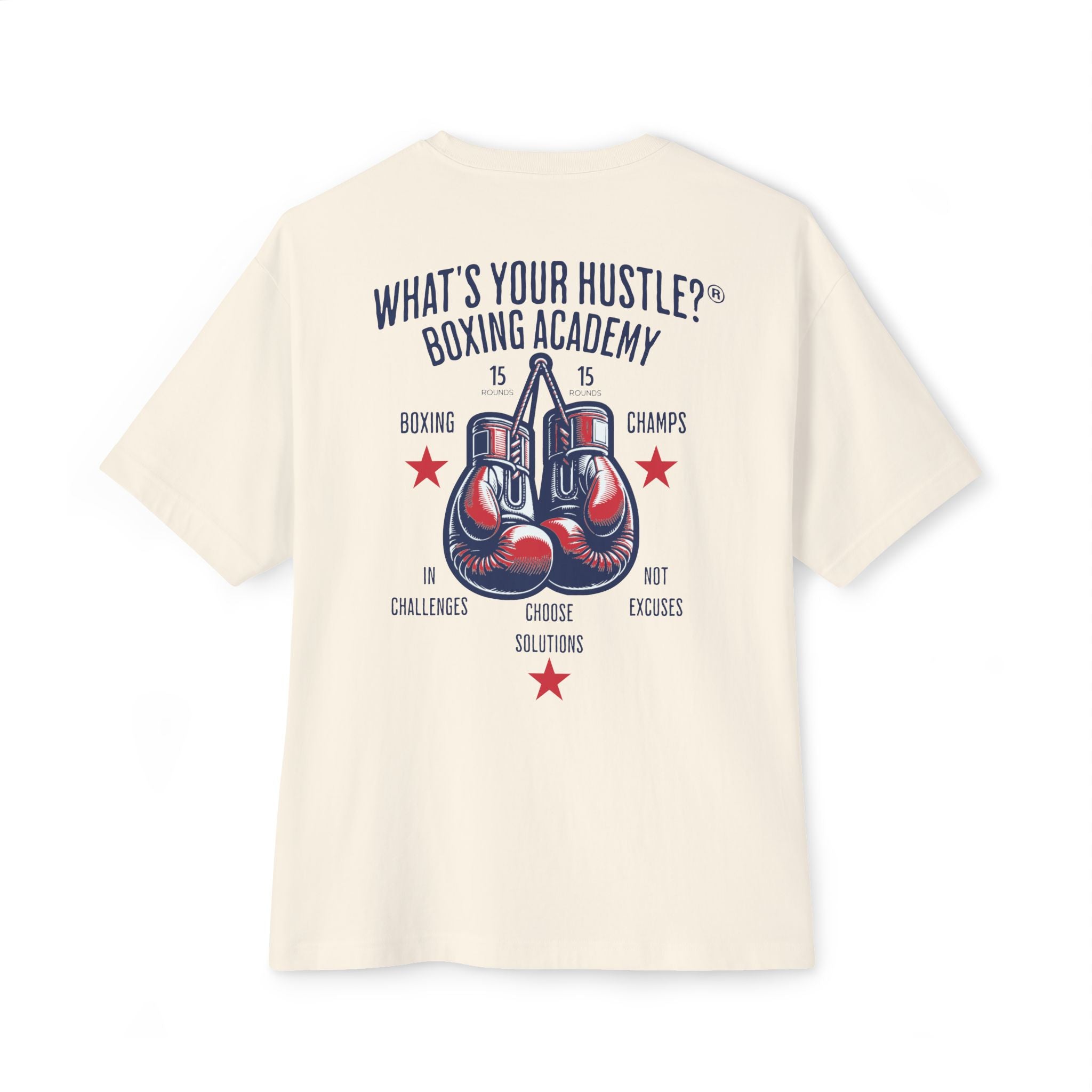 What's Your Hustle? Boxing Academy BOXY T-Shirt | Choose Solutions | 2 Colors