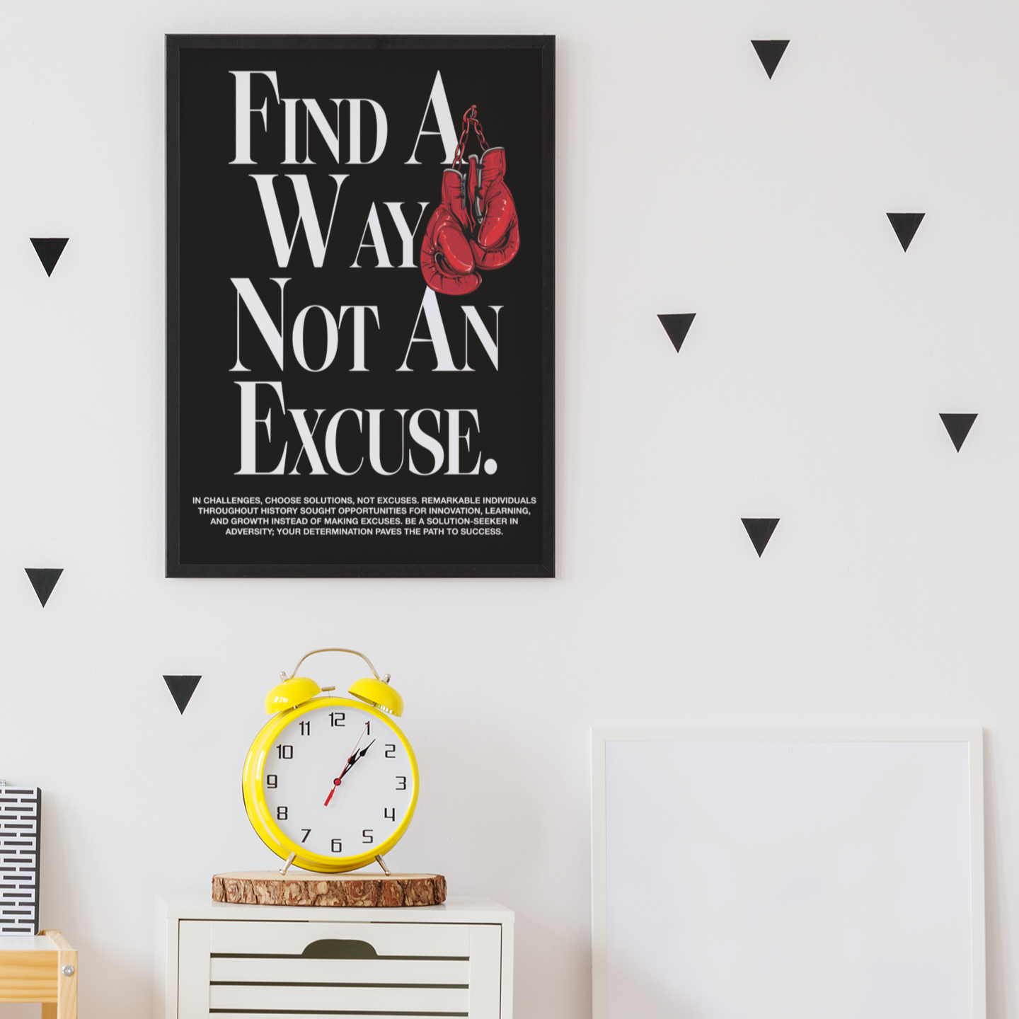 Find A Way, Not An Excuse Framed Matte Art Piece Canvas | Vibrant Long-Lasting Pinewood Frame (Hanging Tool Included) | WHAT'S YOUR HUSTLE?®