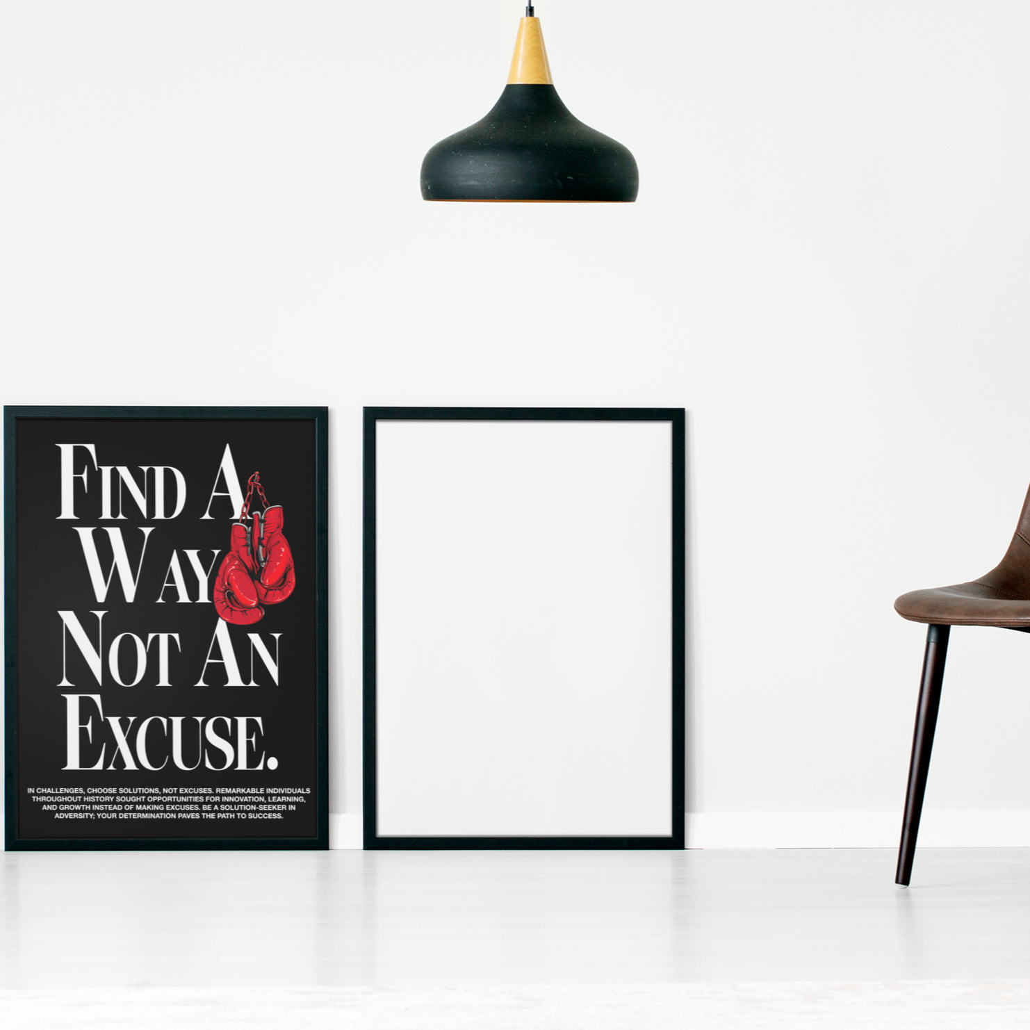 Find A Way, Not An Excuse Framed Matte Art Piece Canvas | Vibrant Long-Lasting Pinewood Frame (Hanging Tool Included) | WHAT'S YOUR HUSTLE?®